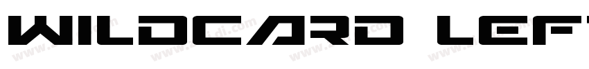 Wildcard Leftalic字体转换